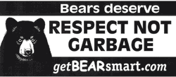 Bumper Sticker - Bears Deserve Respect Not Garbage - Bear Smart