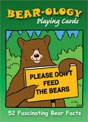 Bear~ology Playing Cards: 52 Fascinating Bear Facts